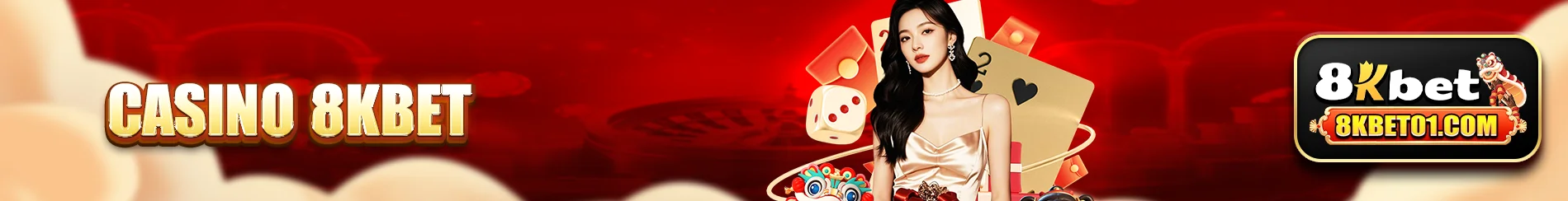 Chuyên mục casino 8kbet
